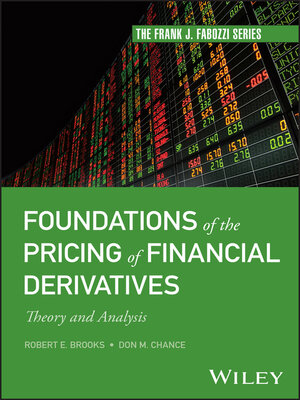 cover image of Foundations of the Pricing of Financial Derivatives